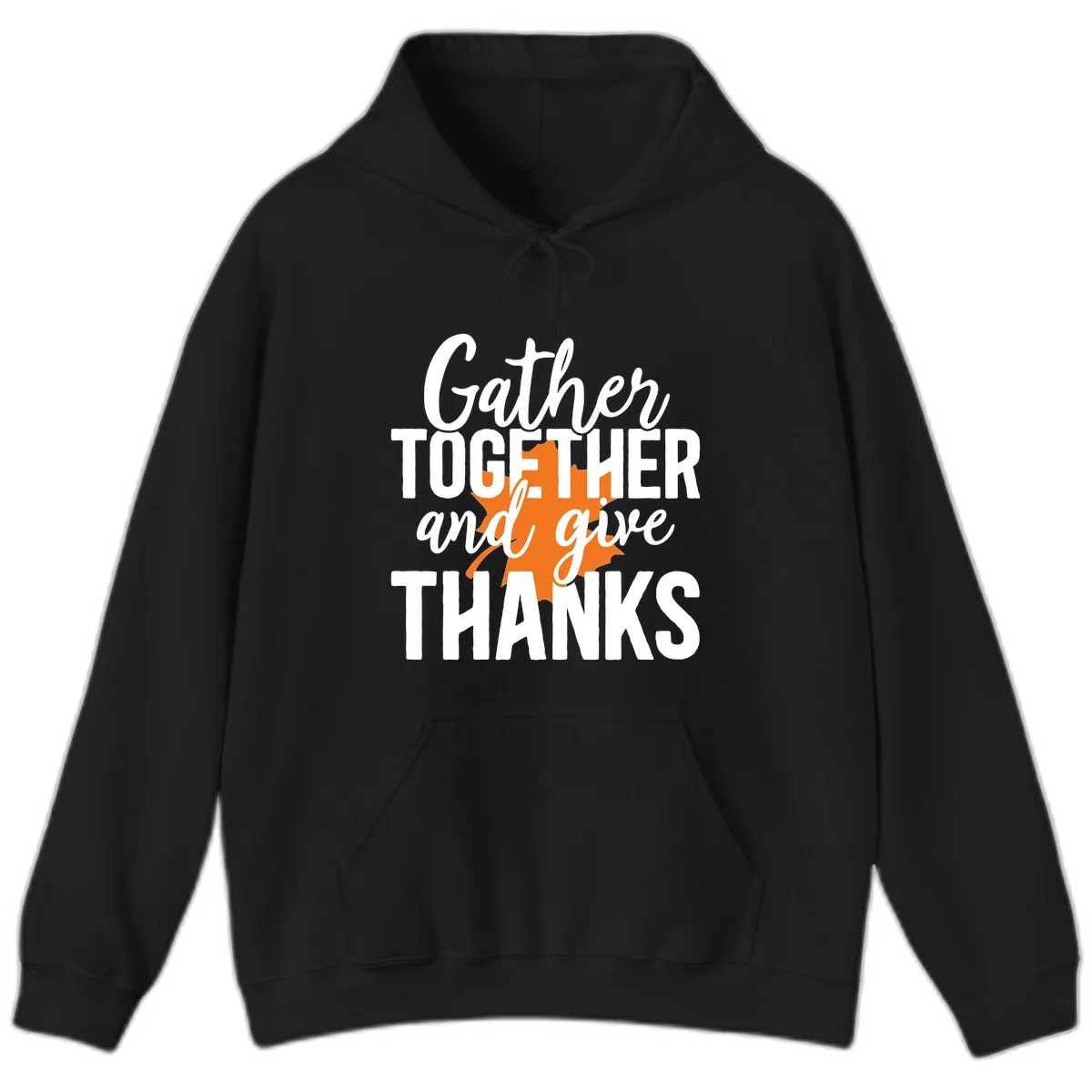 Gather Together And Give Thanks Hoodie in Black