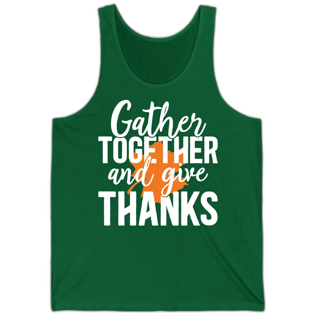 Gather Together And Give Thanks Tank in Kelly