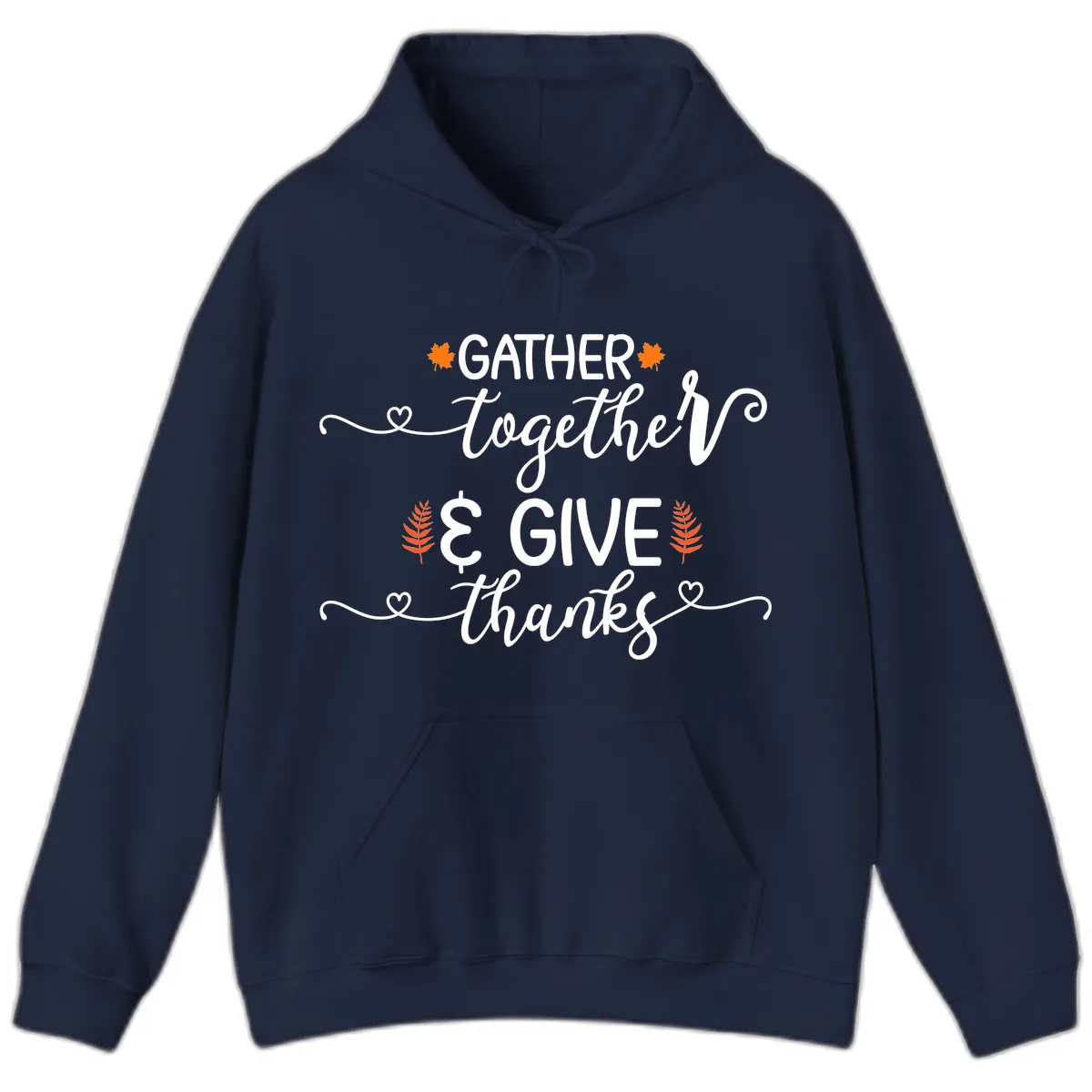 Gather Together And Give Thanks Hoodie in Navy