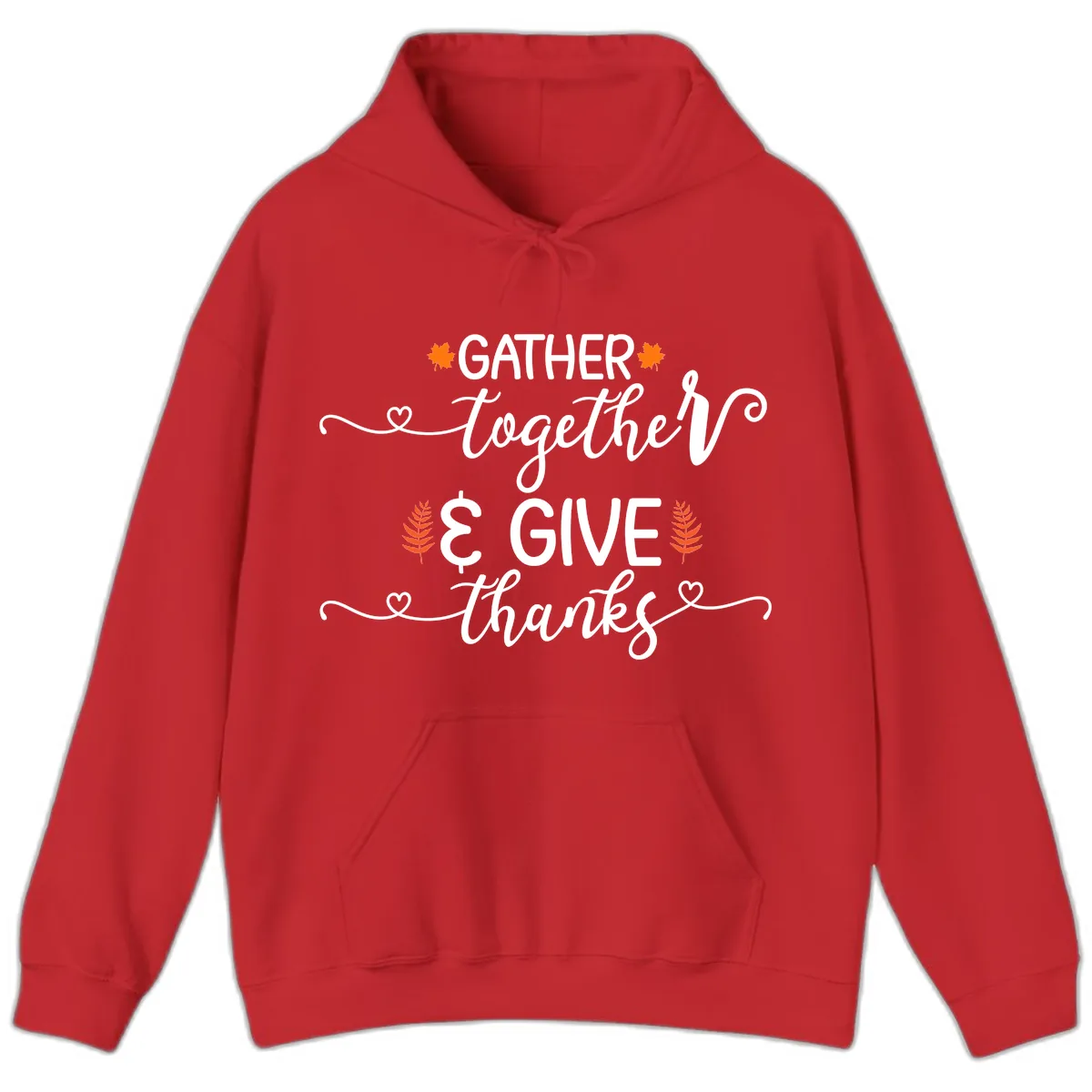 Gather Together And Give Thanks Hoodie in Red