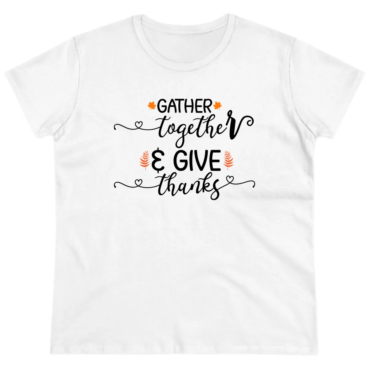 Gather Together And Give Thanks Ladies Tee in White