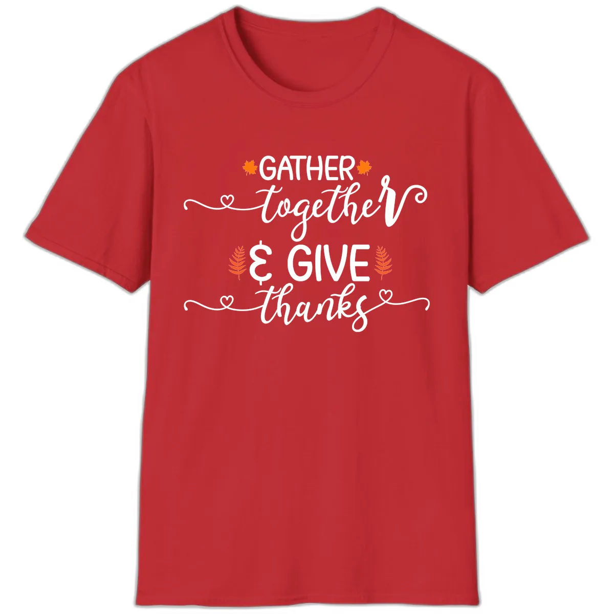 Gather Together And Give Thanks T-Shirt in Red