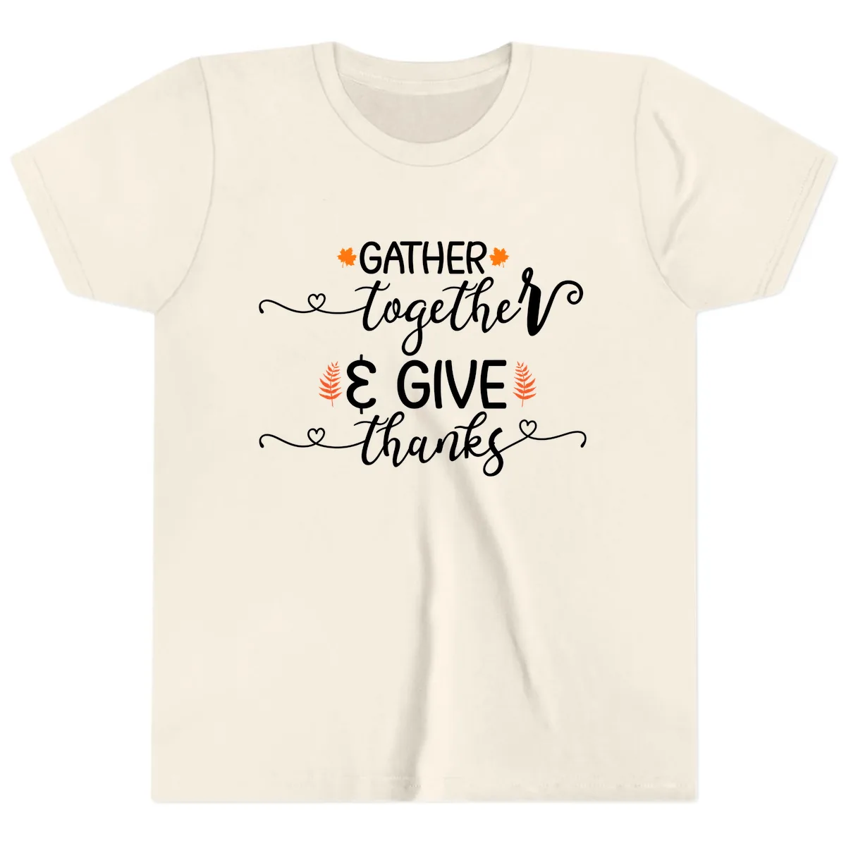 Gather Together And Give Thanks Youth T-Shirt in Natural