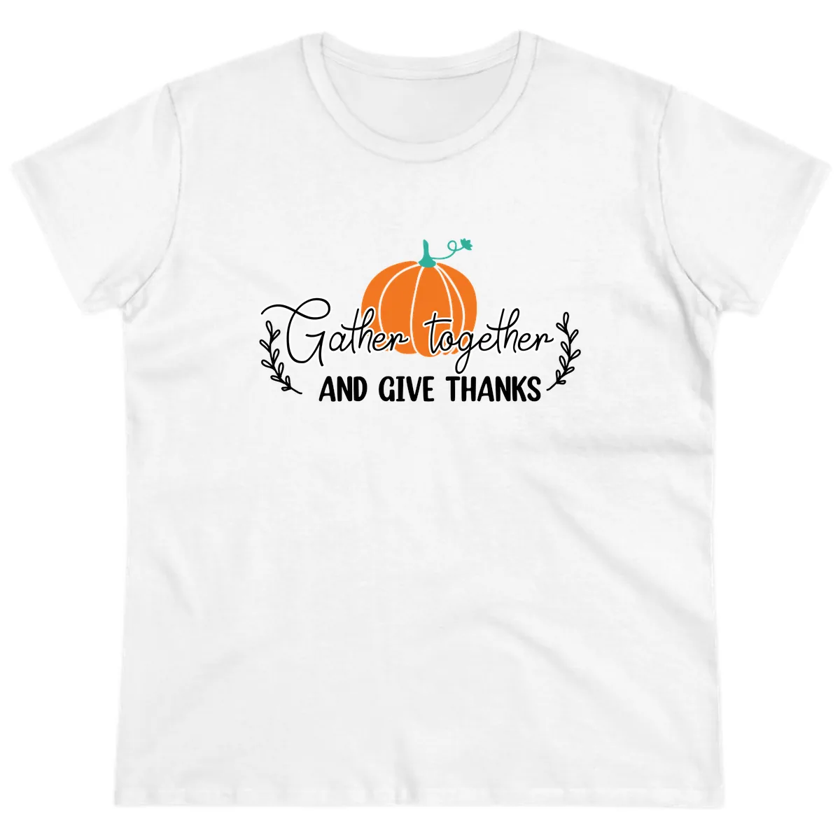 Gather Together And Give Thanks Pumpkin Ladies Tee in White