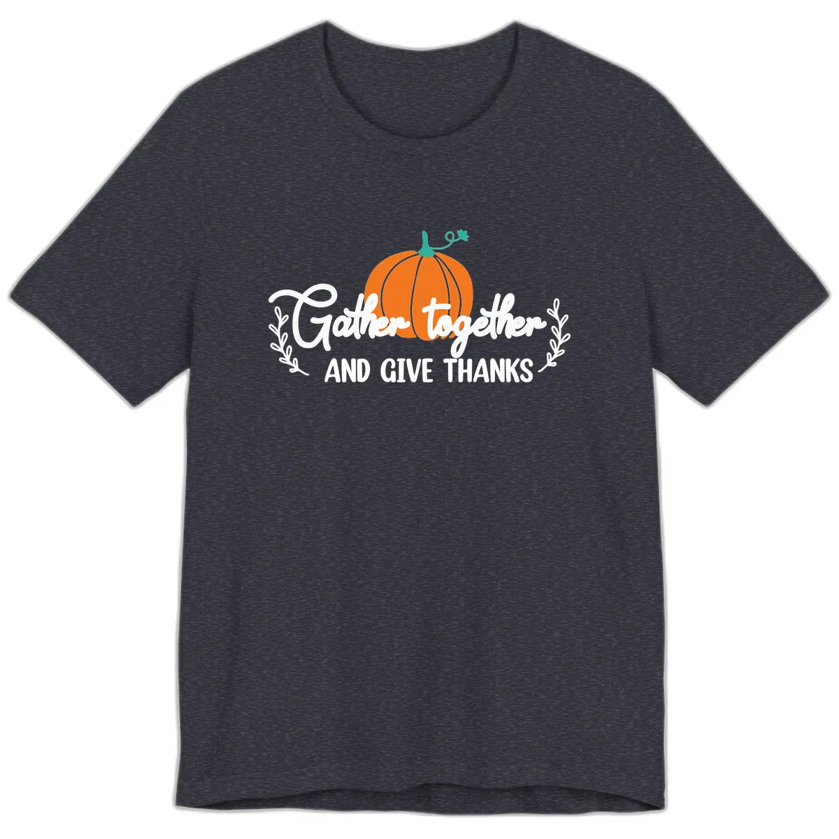Gather Together And Give Thanks Pumpkin Premium T-Shirt in Heather Navy