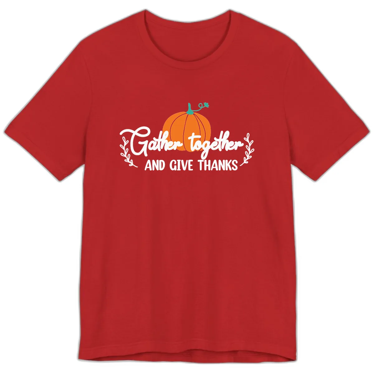 Gather Together And Give Thanks Pumpkin Premium T-Shirt in Red
