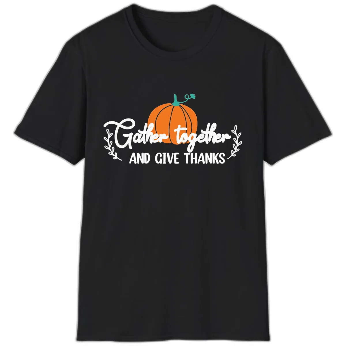 Gather Together And Give Thanks Pumpkin T-Shirt in Black