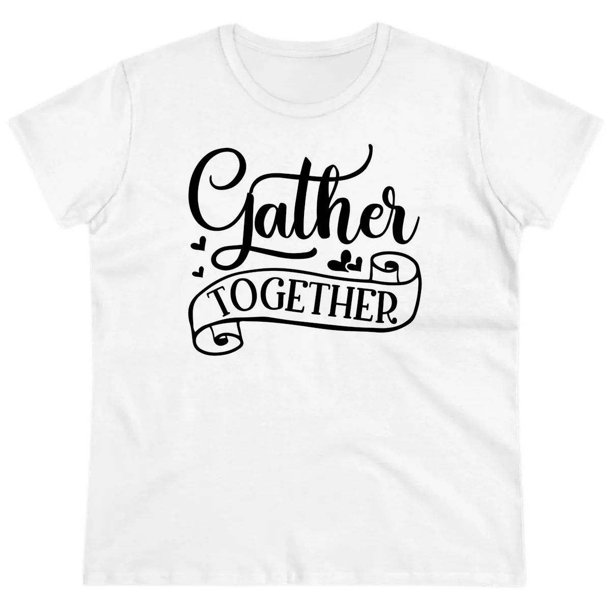 Gather Together Family Script Design Ladies Tee in White