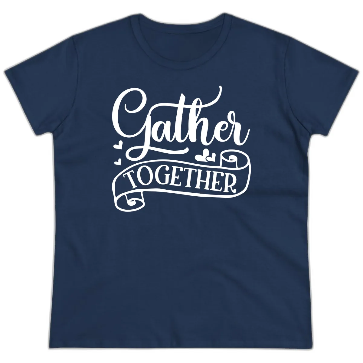 Gather Together Family Script Design Ladies Tee in Navy