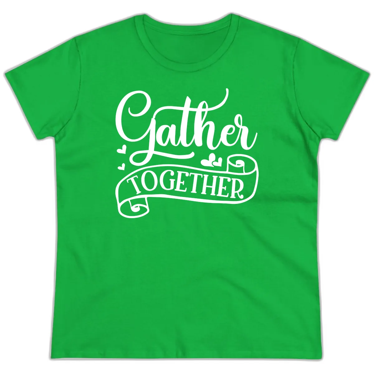 Gather Together Family Script Design Ladies Tee in Irish Green