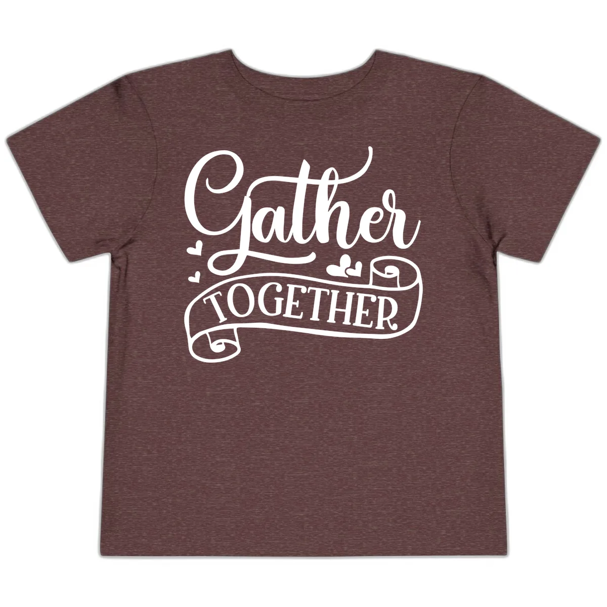 Gather Together Family Script Design Toddler T-Shirt in Heather Maroon