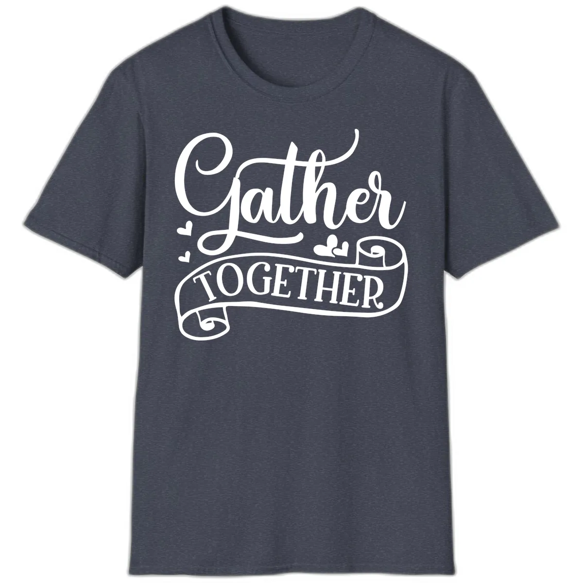 Gather Together Family Script Design T-Shirt in Heather Navy