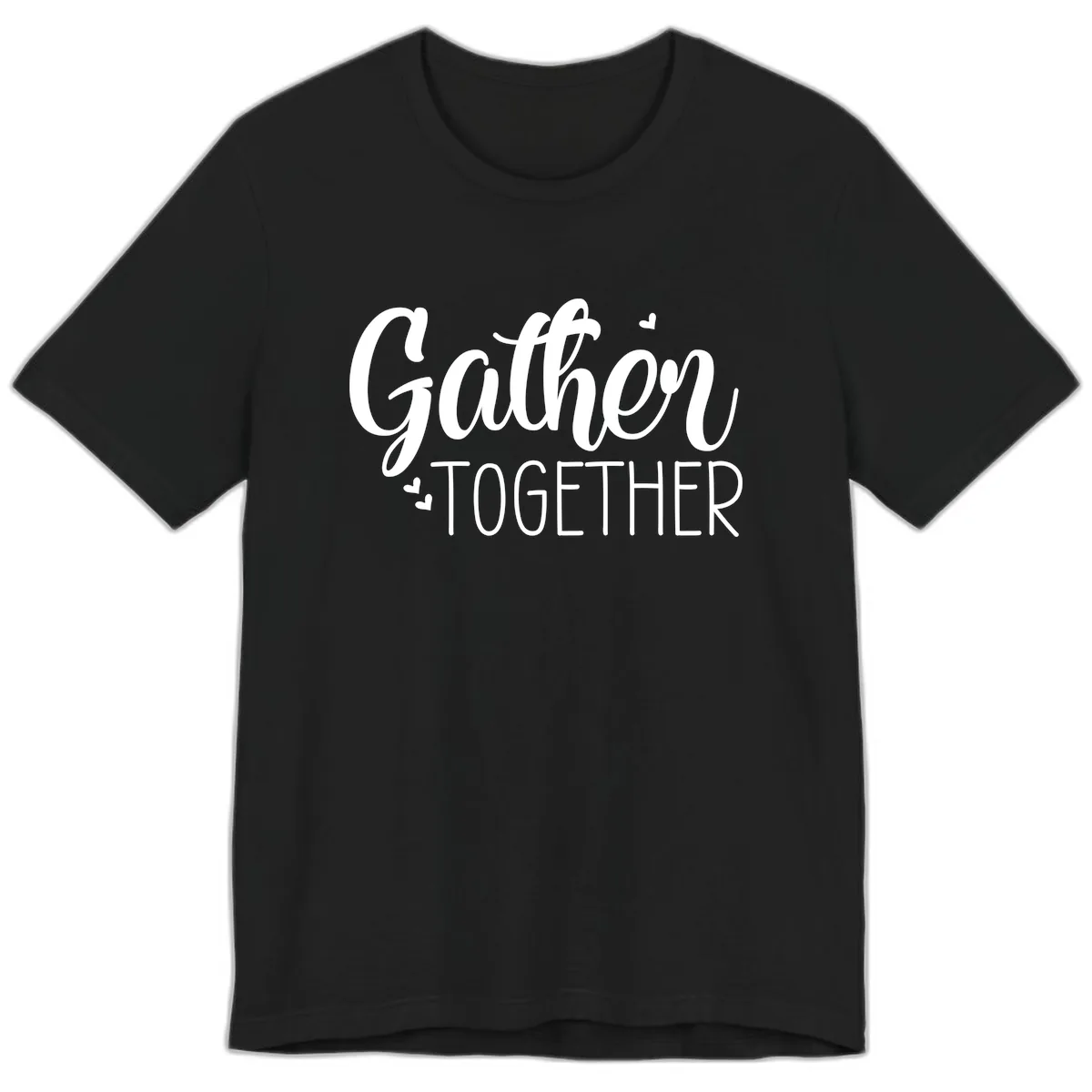 Gather Together Script Design Premium T-Shirt in Black