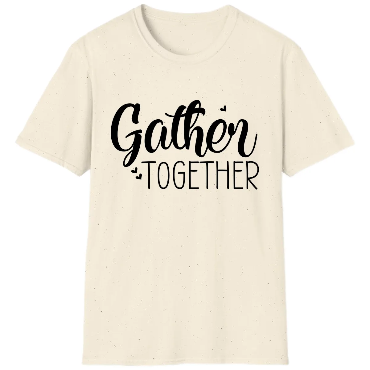 Gather Together Script Design T-Shirt in Natural