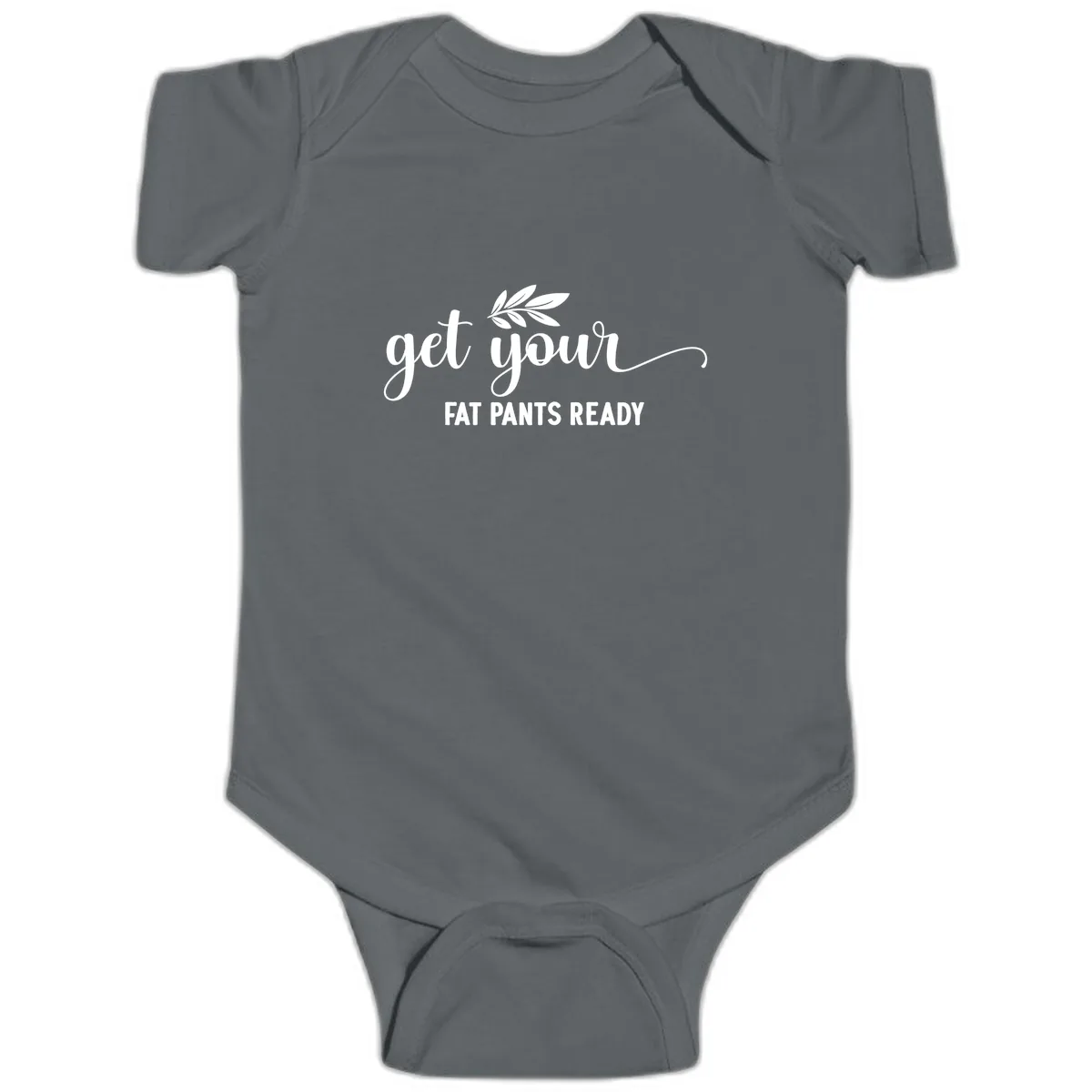 Get Your Fat Pants Ready Holiday Design Baby Onesie in Charcoal