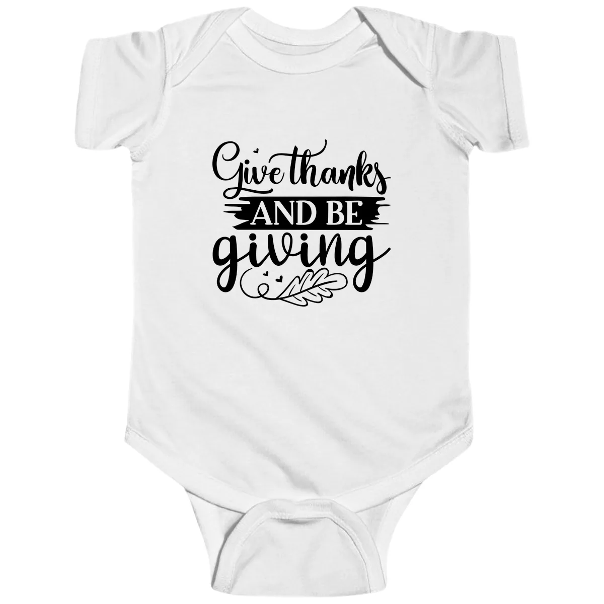 Give Thanks And Be Giving Thanksgiving Design Baby Onesie in White