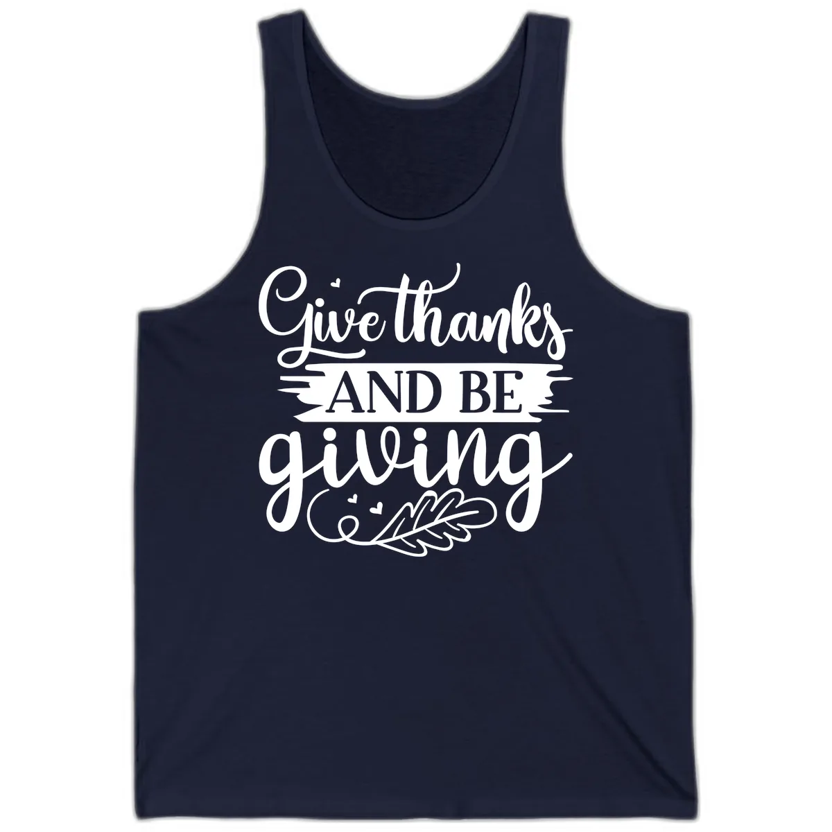 Give Thanks And Be Giving Thanksgiving Design Tank in Navy