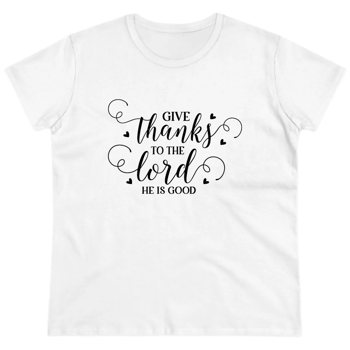 Give Thanks To The Lord Christian Typography Ladies Tee in White