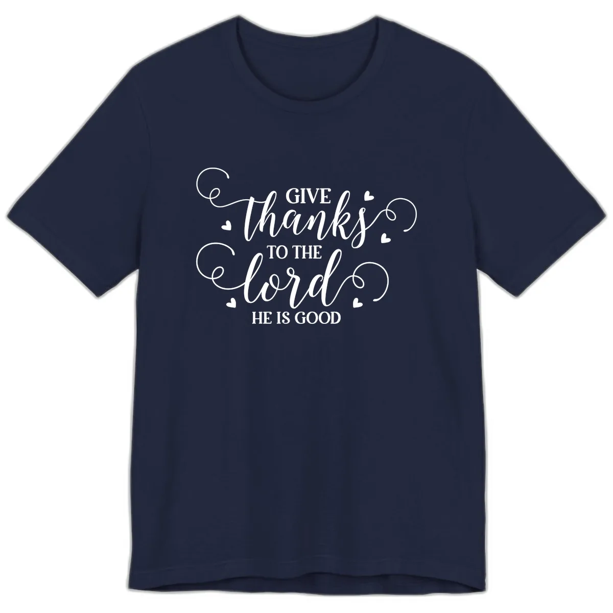 Give Thanks To The Lord Christian Typography Premium T-Shirt in Navy