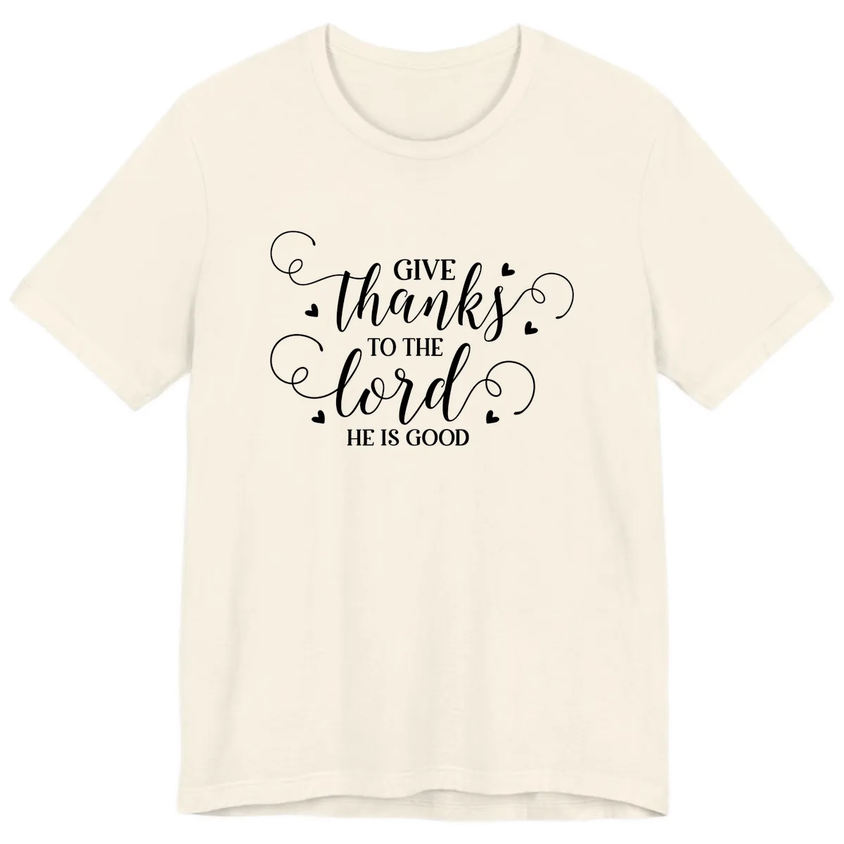 Give Thanks To The Lord Christian Typography Premium T-Shirt in Natural
