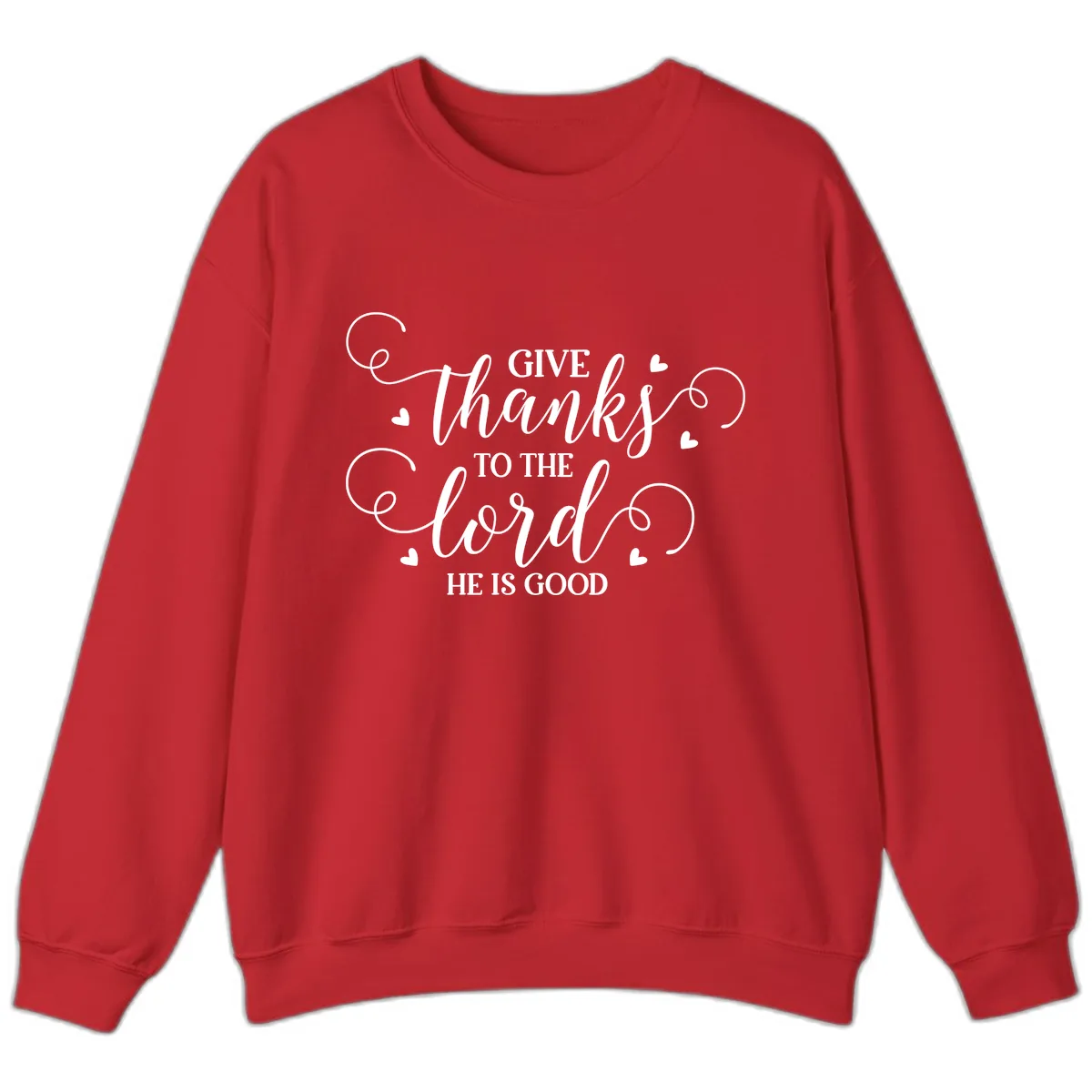 Give Thanks To The Lord Christian Typography Sweatshirt in Red