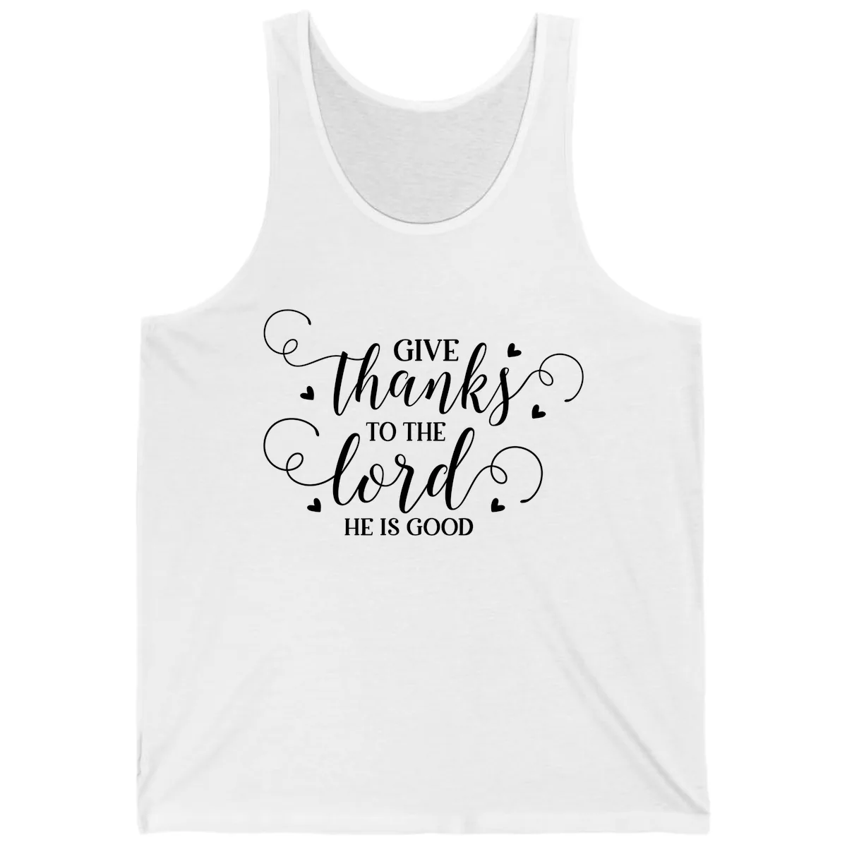 Give Thanks To The Lord Christian Typography Tank in White