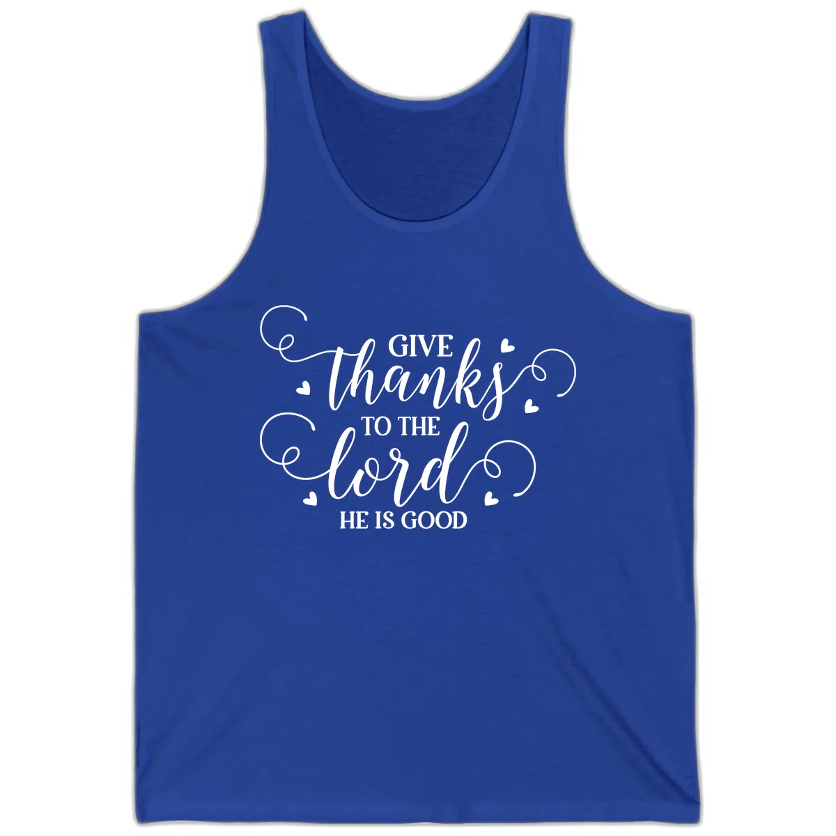 Give Thanks To The Lord Christian Typography Tank in True Royal