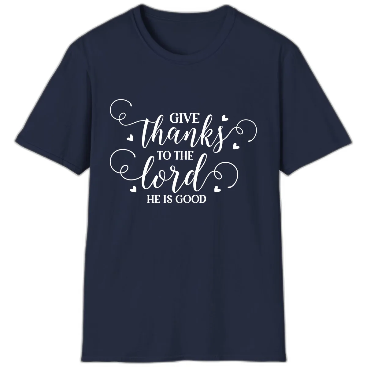 Give Thanks To The Lord Christian Typography T-Shirt in Navy