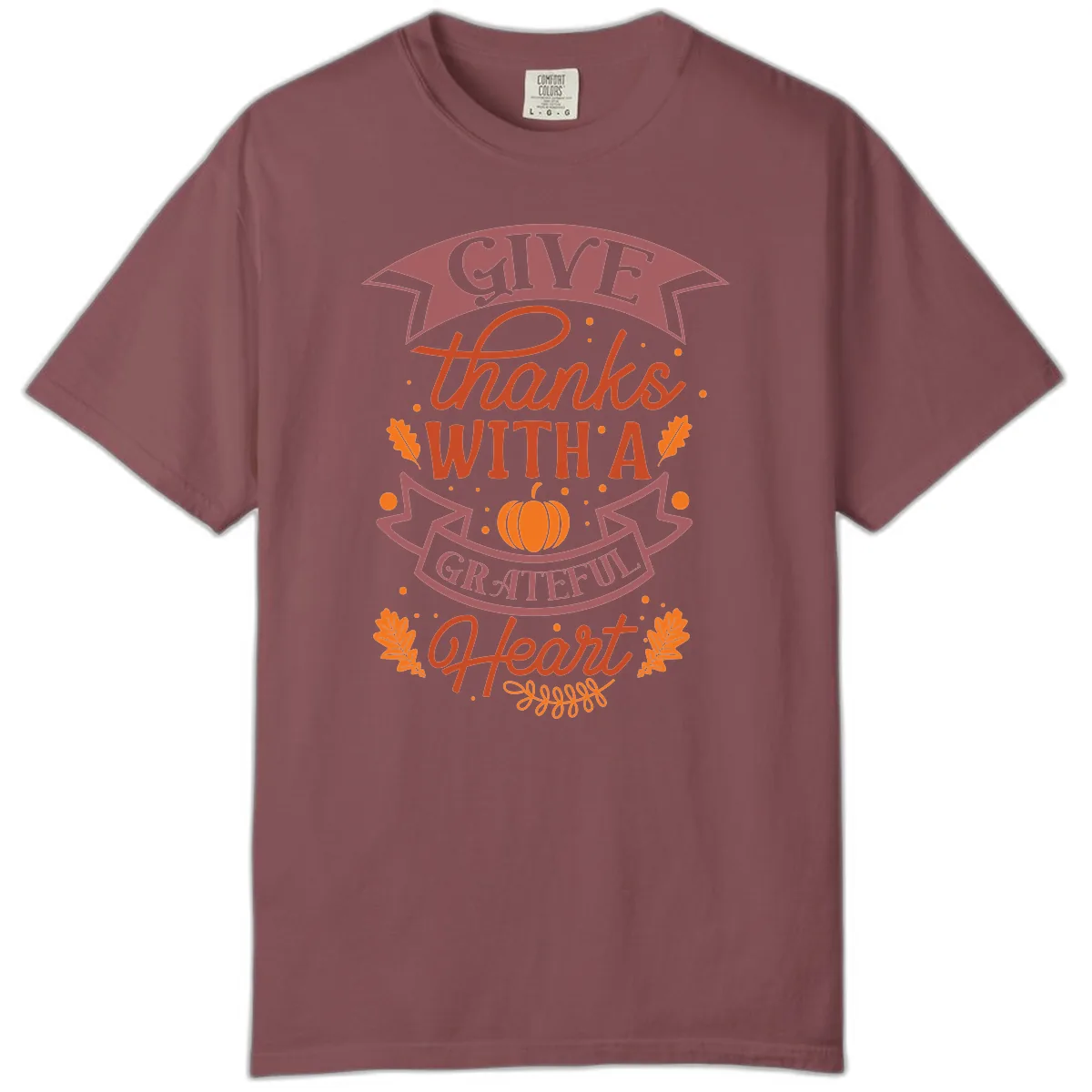 Give Thanks With A Grateful Heart Thanksgiving Comfort Color in Brick