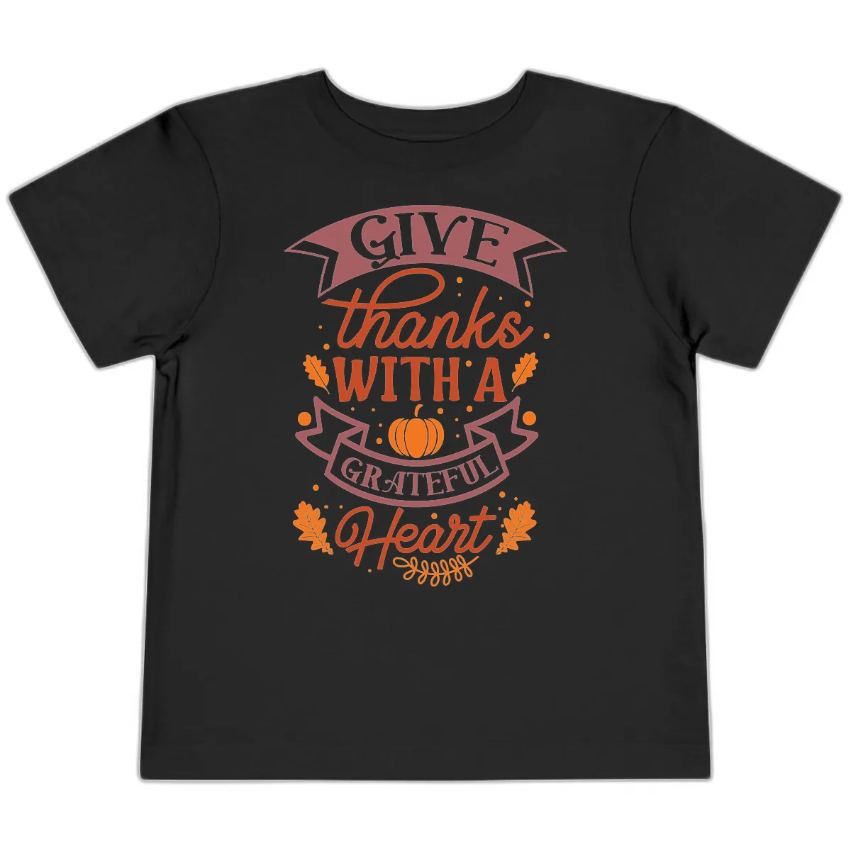 Give Thanks With A Grateful Heart Thanksgiving Toddler T-Shirt in Black