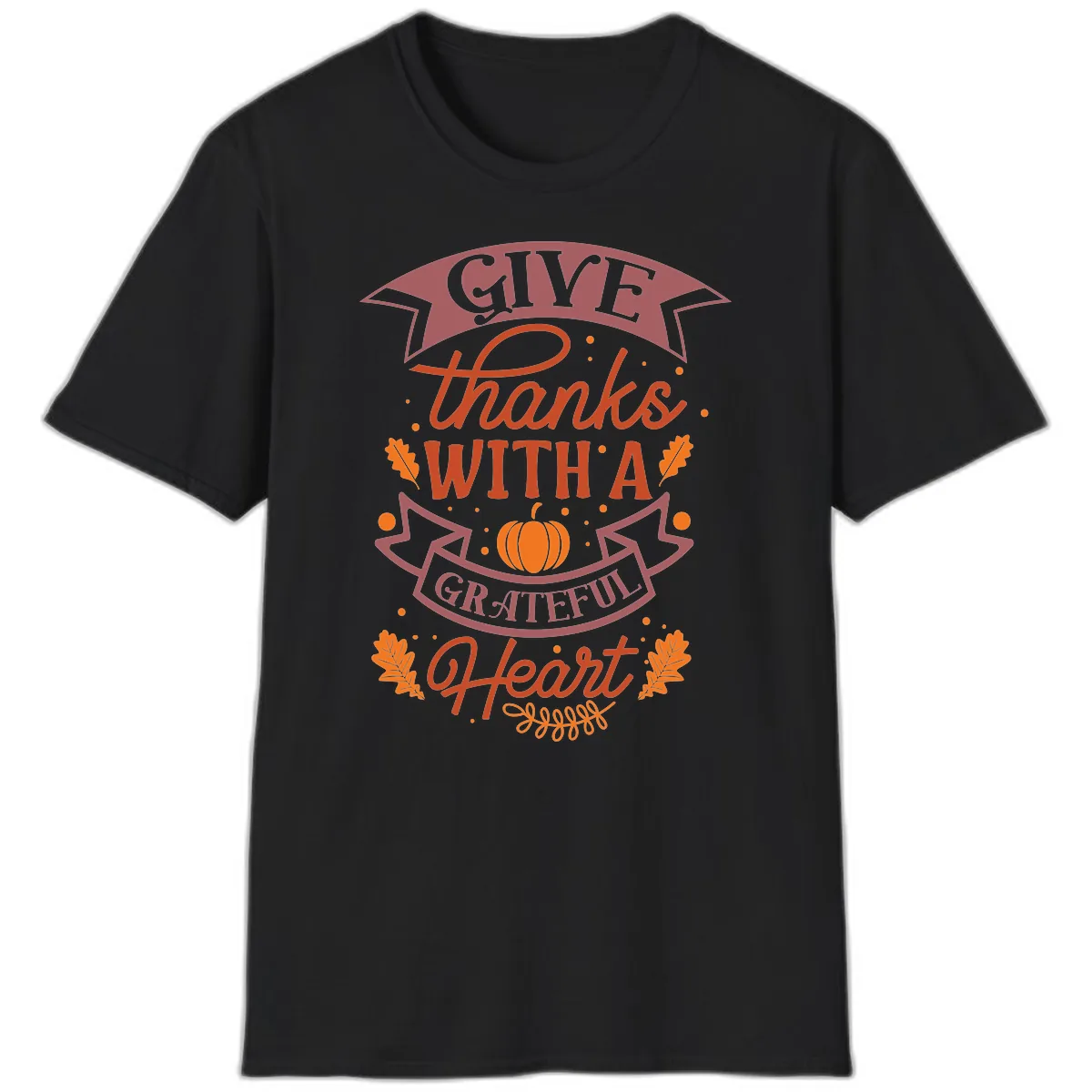 Give Thanks With A Grateful Heart Thanksgiving T-Shirt in Black