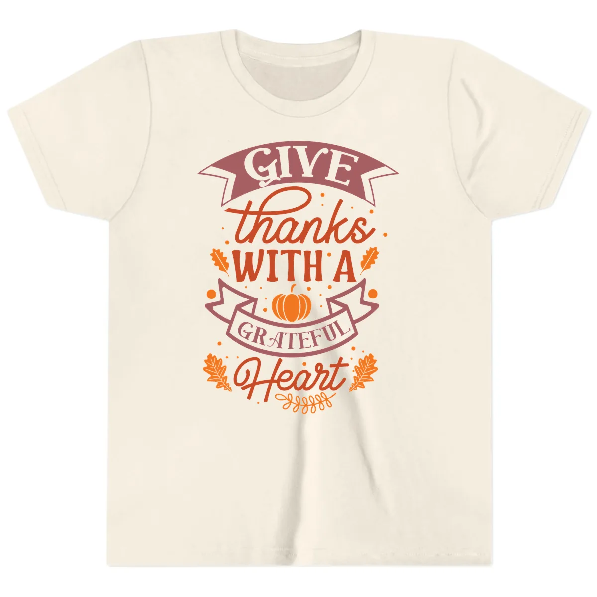 Give Thanks With A Grateful Heart Thanksgiving Youth T-Shirt in Natural