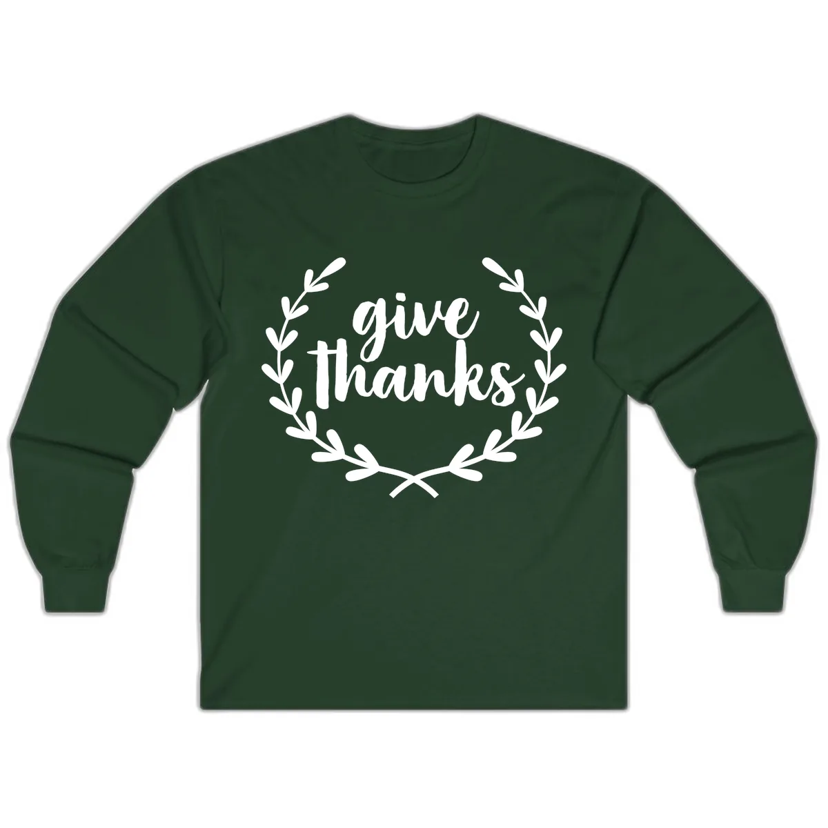Give Thanks Laurel Wreath Long Sleeve in Forest Green