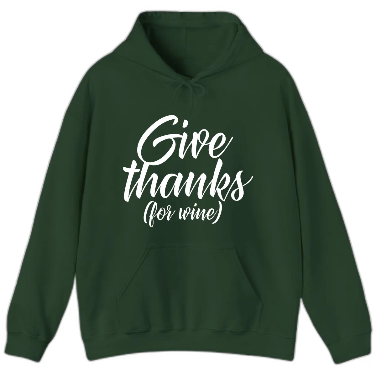 Give Thanks For Wine Typography Hoodie in Forest Green
