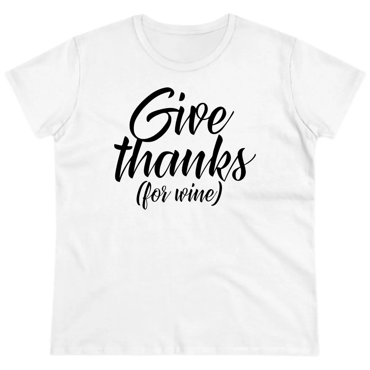 Give Thanks For Wine Typography Ladies Tee in White