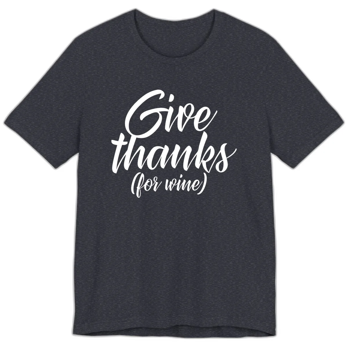 Give Thanks For Wine Typography Premium T-Shirt in Heather Navy