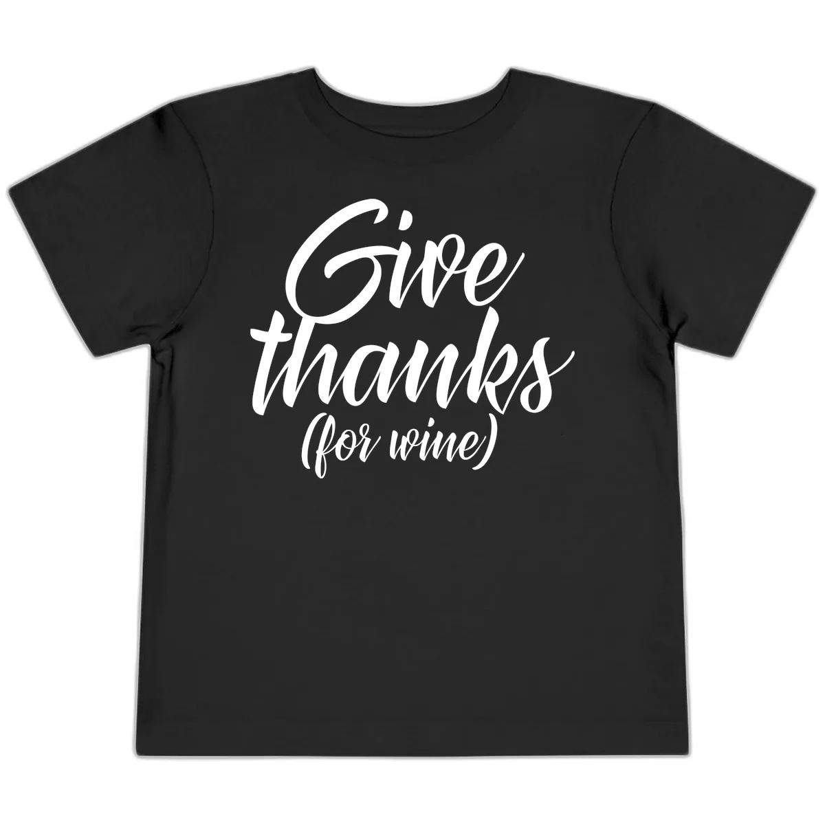 Give Thanks For Wine Typography Toddler T-Shirt in Black