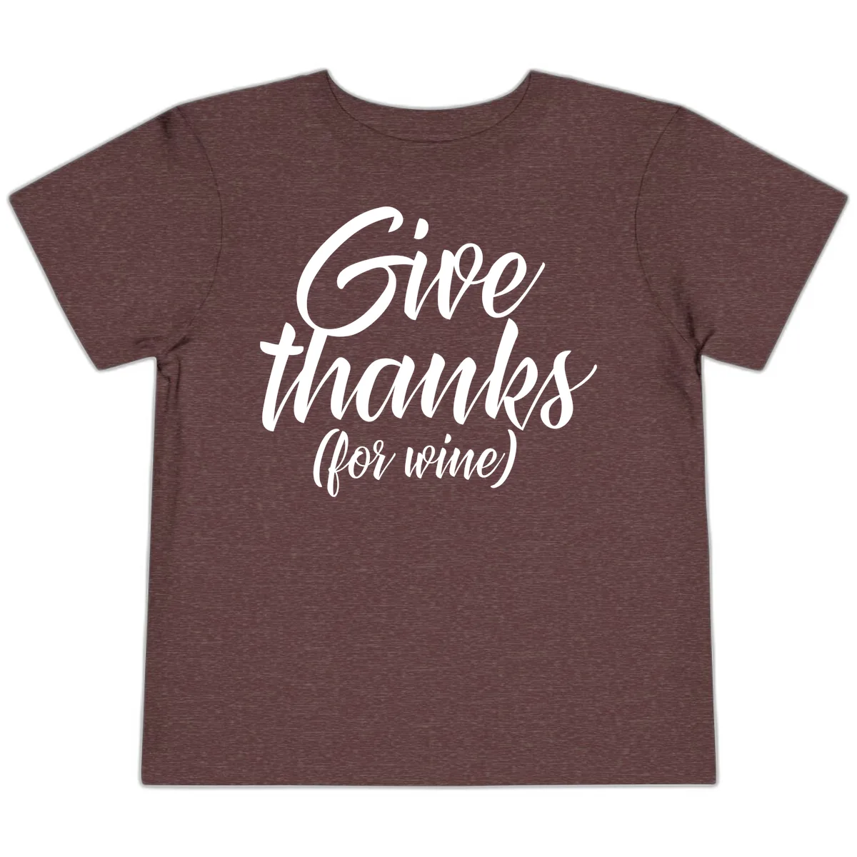 Give Thanks For Wine Typography Toddler T-Shirt in Heather Maroon