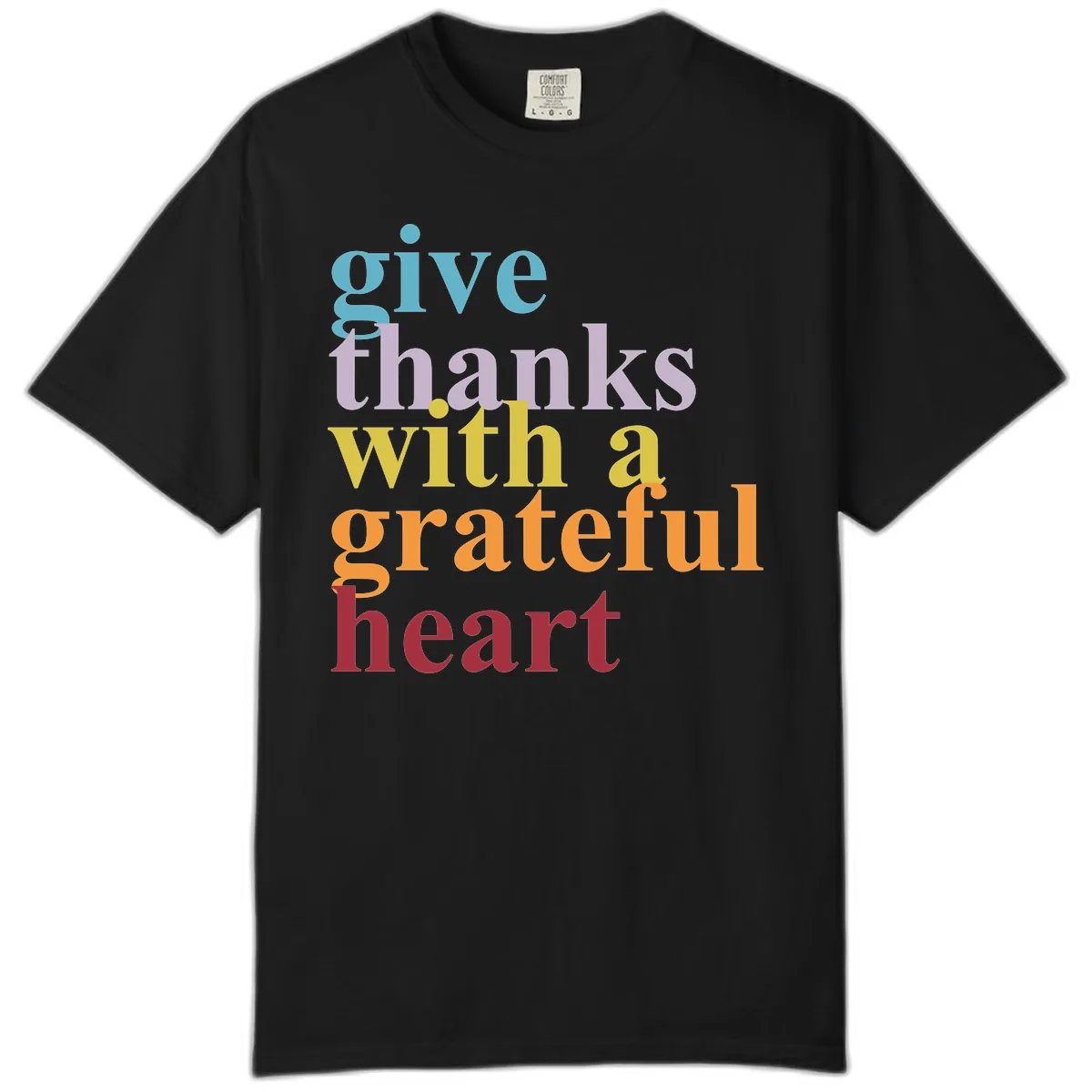Give Thanks With A Grateful Heart Typography Comfort Color in Black
