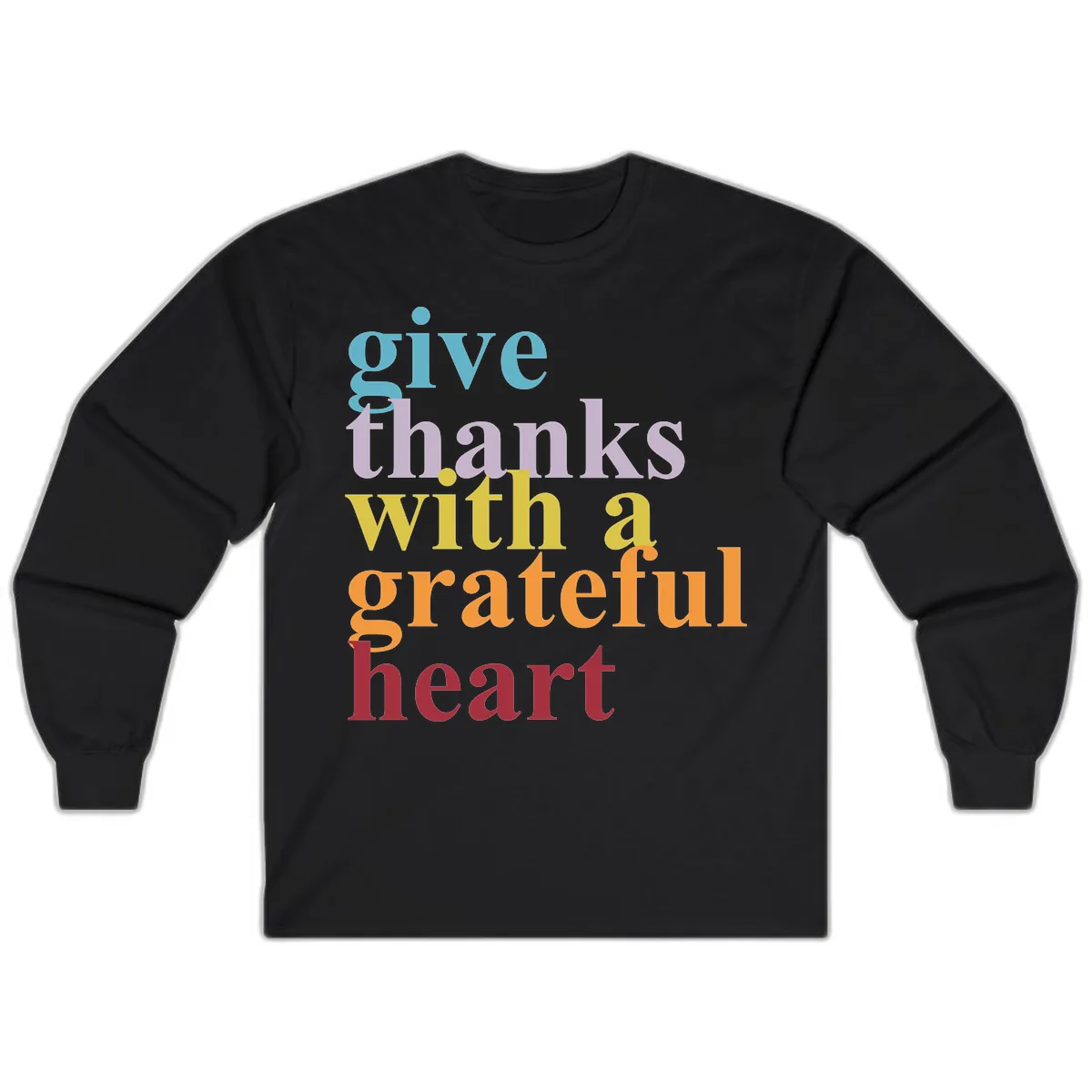 Give Thanks With A Grateful Heart Typography Long Sleeve in Black