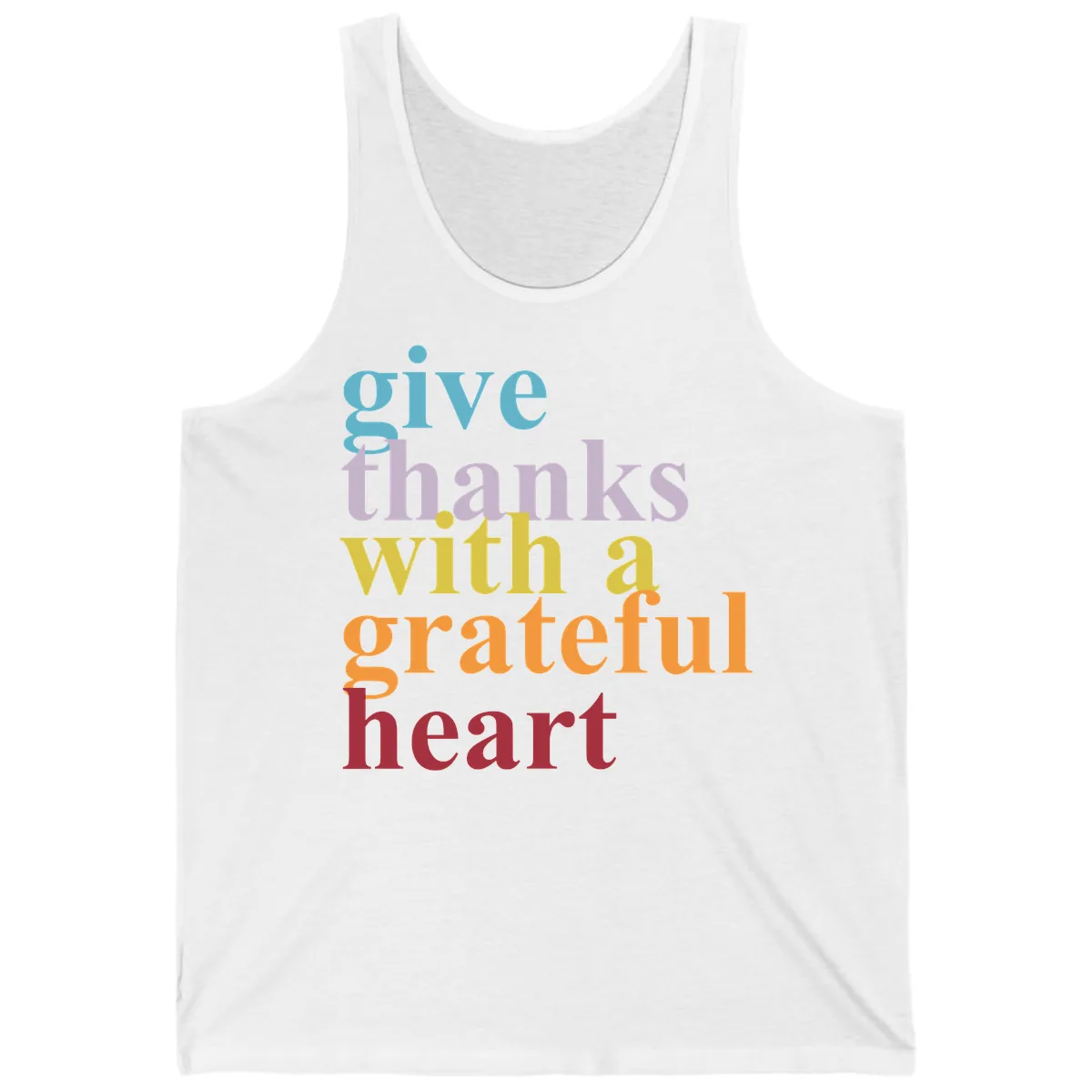 Give Thanks With A Grateful Heart Typography Tank in White