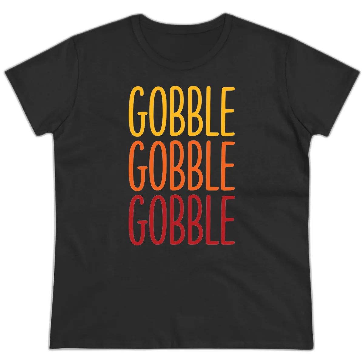 Gobble Gobble Thanksgiving Greeting Ladies Tee in Black