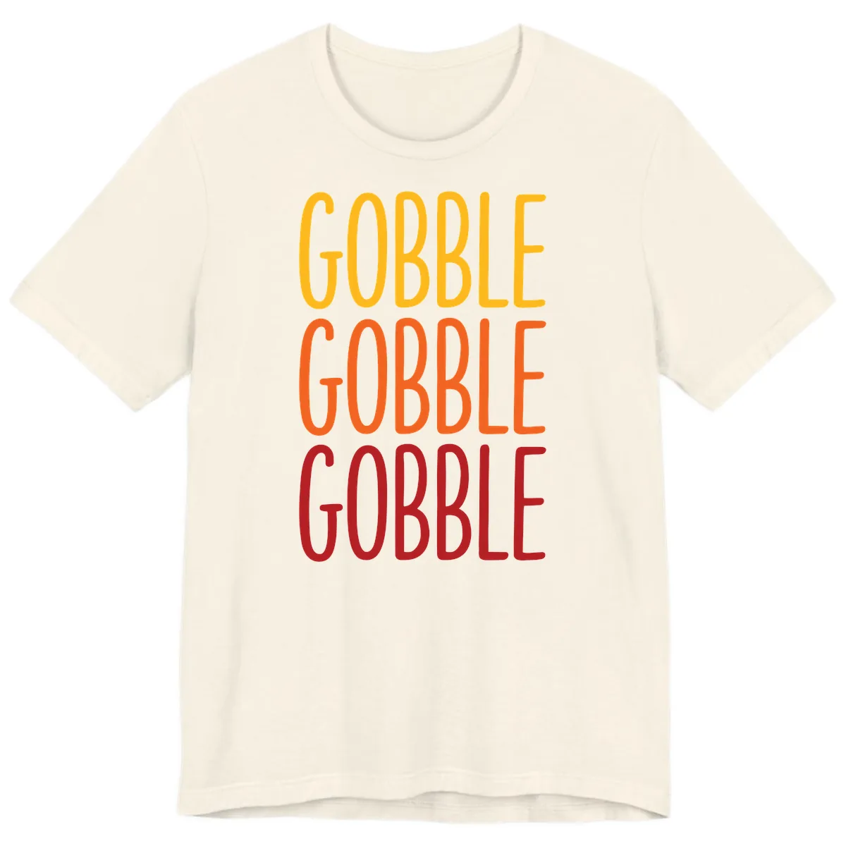 Gobble Gobble Thanksgiving Greeting Premium T-Shirt in Natural