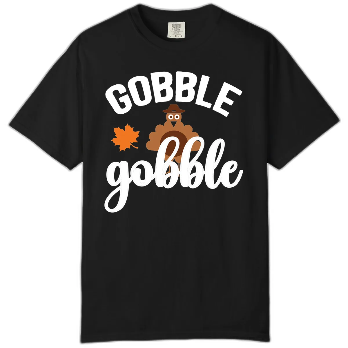 Gobble Gobble Turkey Thanksgiving Design Comfort Color in Black