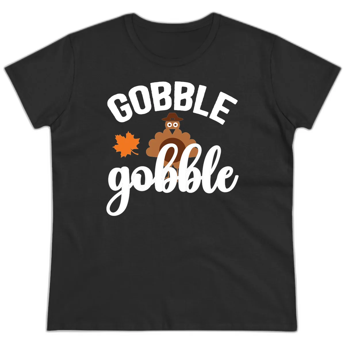 Gobble Gobble Turkey Thanksgiving Design Ladies Tee in Black
