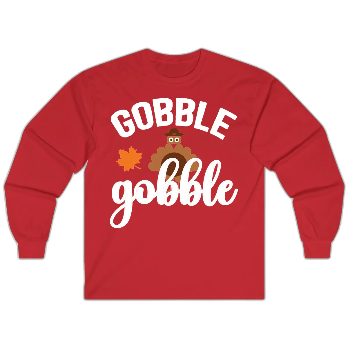 Gobble Gobble Turkey Thanksgiving Design Long Sleeve in Red
