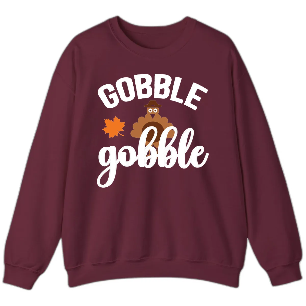 Gobble Gobble Turkey Thanksgiving Design Sweatshirt in Maroon