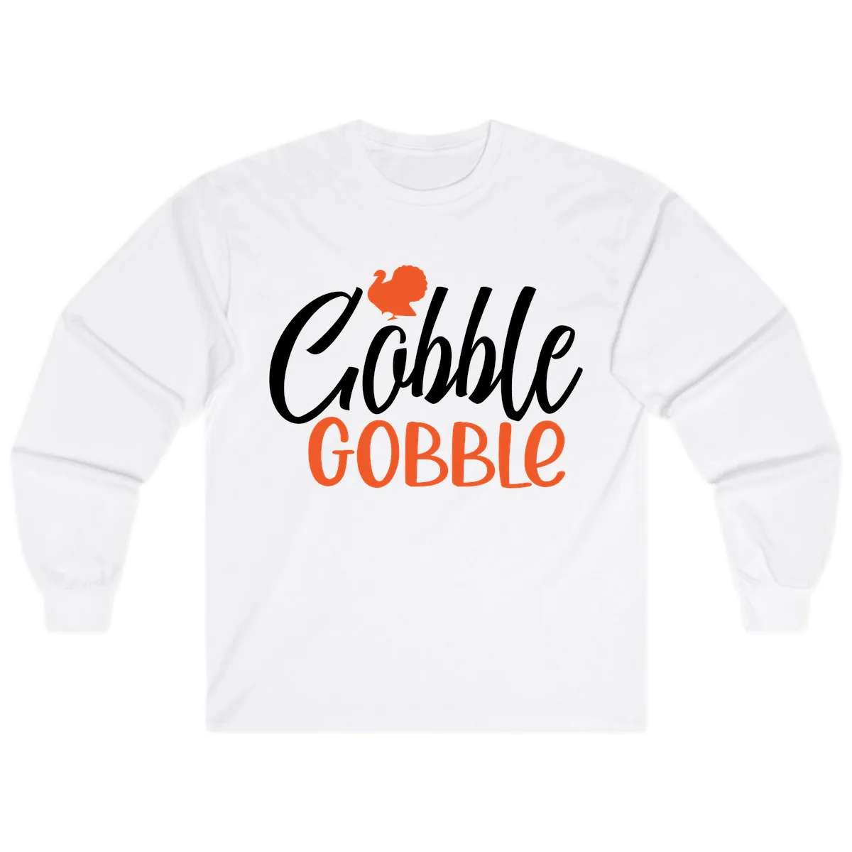 Gobble Gobble Turkey Thanksgiving Design Long Sleeve in White