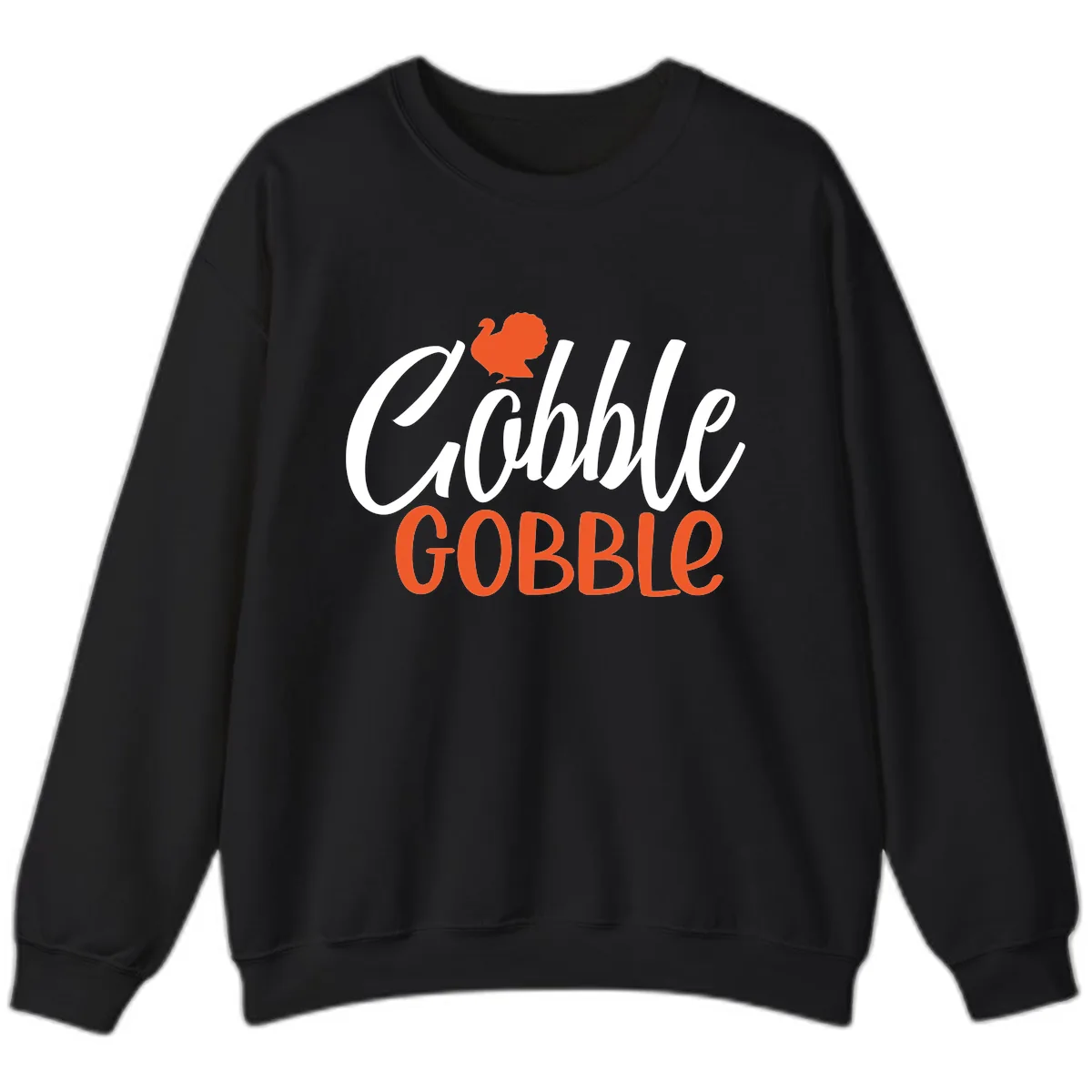 Gobble Gobble Turkey Thanksgiving Design Sweatshirt in Black