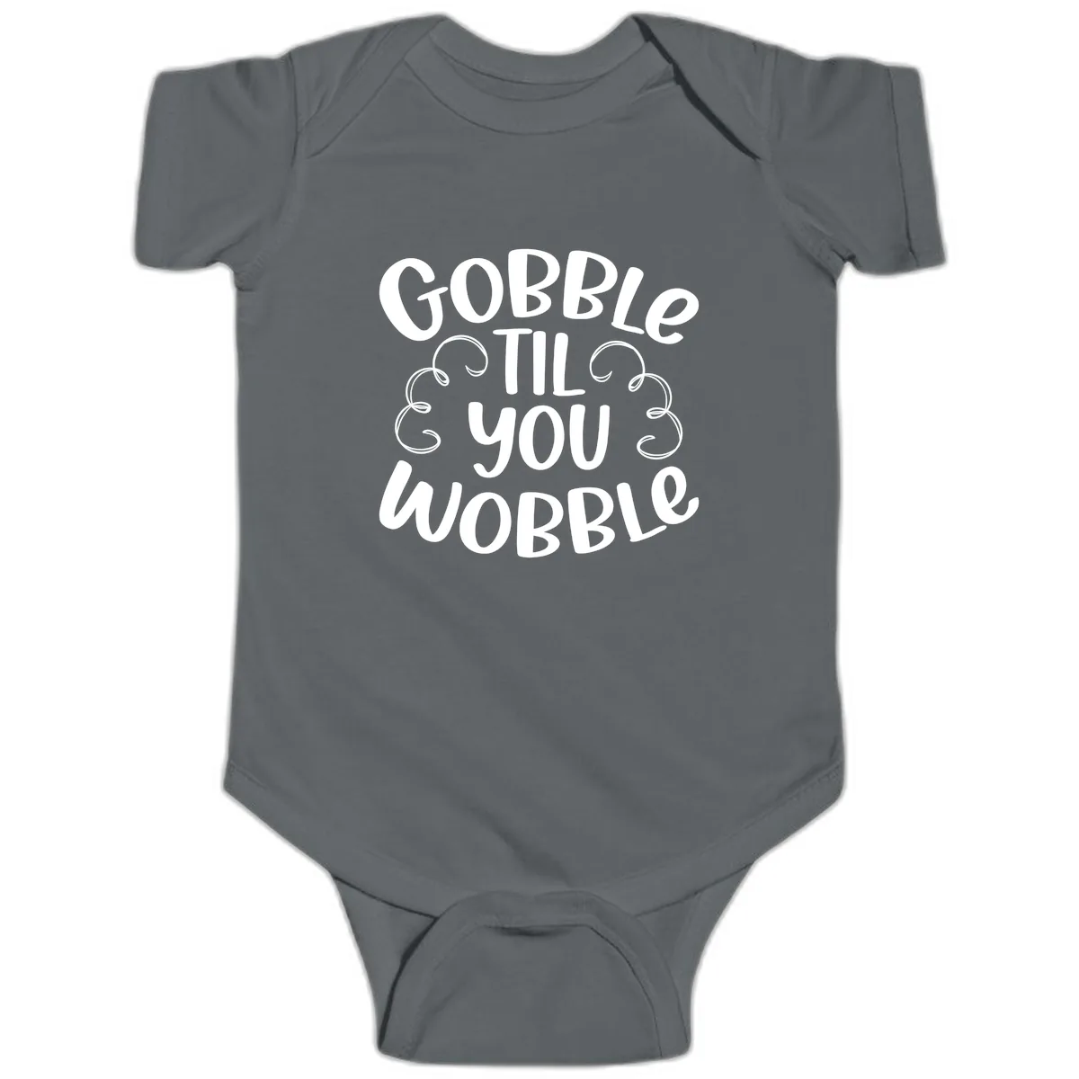 Gobble Til You Wobble Thanksgiving Quote Baby Onesie in Charcoal